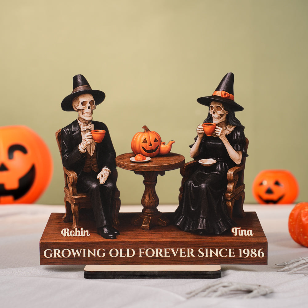 Growing Old Forever Wooden Stand Halloween Skeleton Couple