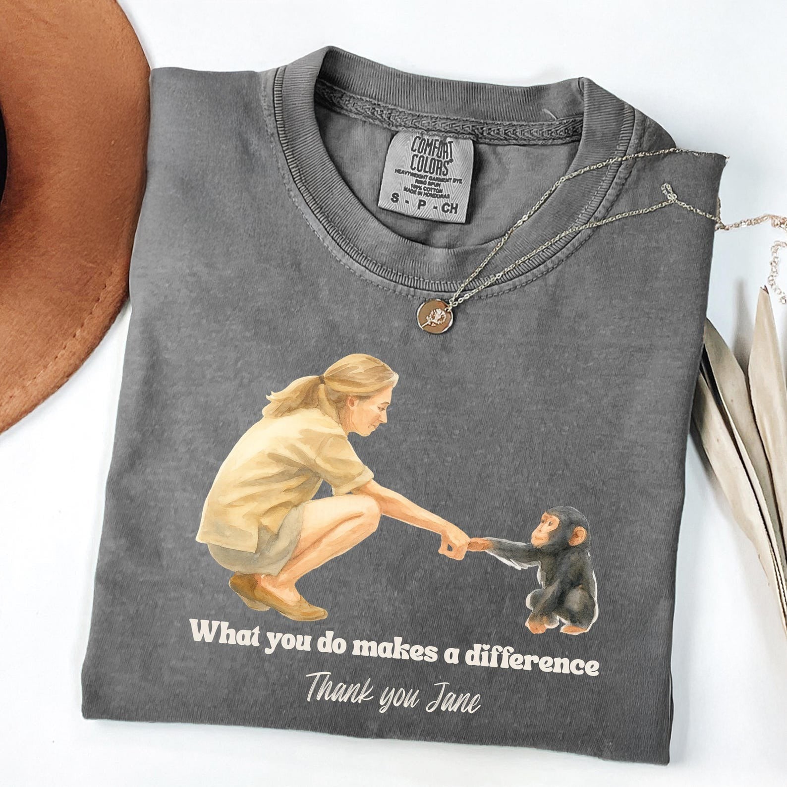 Comfort Colors, Jane Goodall Shirt, Remember Jane Goddall, Thank You Jane, What you do makes a difference, Rip Jane Goodall