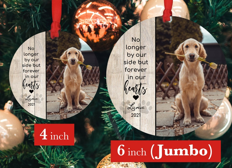 Personalized Pet Sympathy Gift - Christmas Photo Ornament - 4" or 6 (JUMBO)" - Personalized Christmas Ornament - Dog Memorial Photo