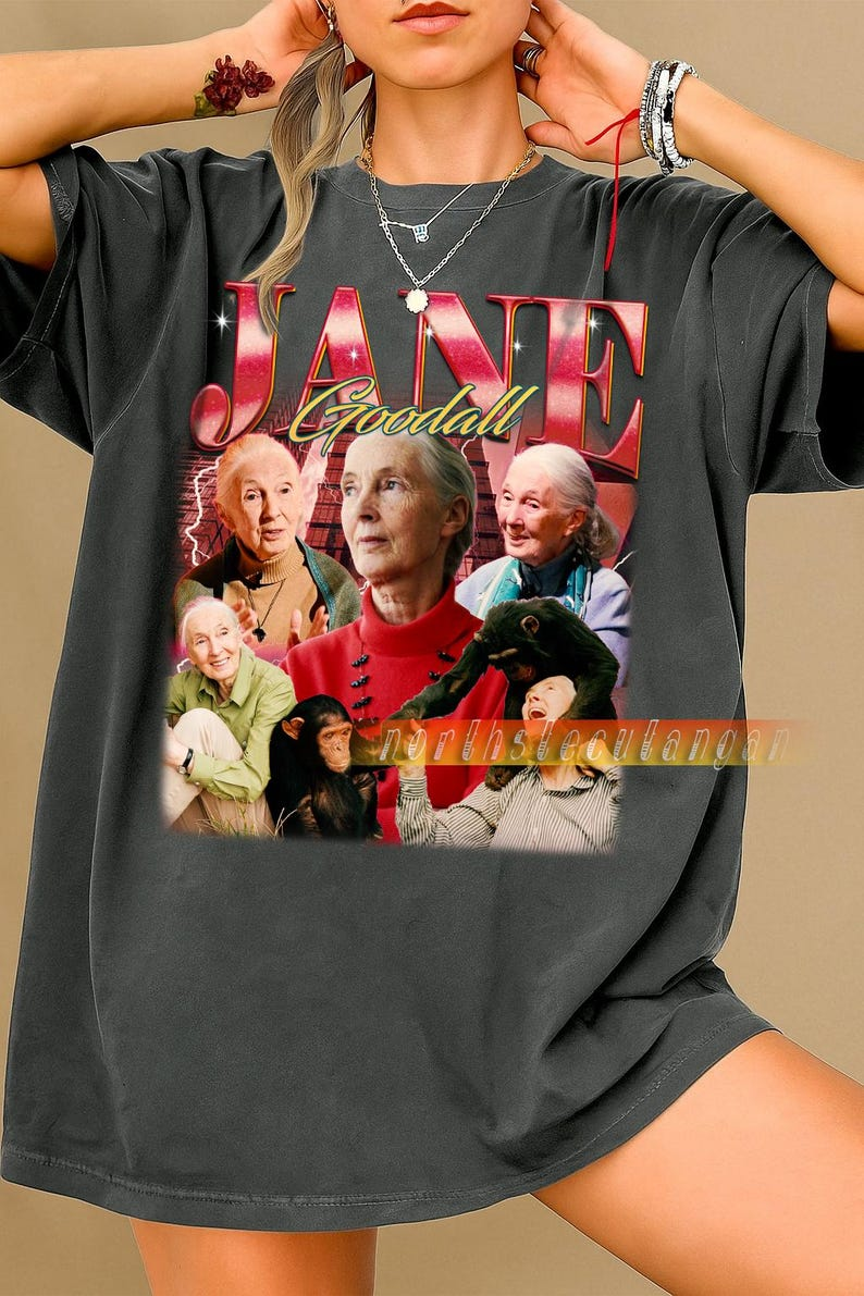 Limited Jane Goodall Unisex Shirt for Men and Women 90s