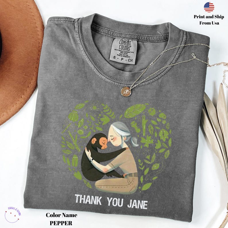 Comfort Colors Jane Goodall Shirt, Thank You Jane Shirt, Jane Goodall Quote Shirt, Remember Jane Goddall, Rip Jane Goodall Shirt